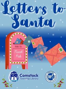 Letters to Santa; Santa's Mailbox with letters; Comstock Township Library logo; Comstock Department of Parks & Recreation logo
